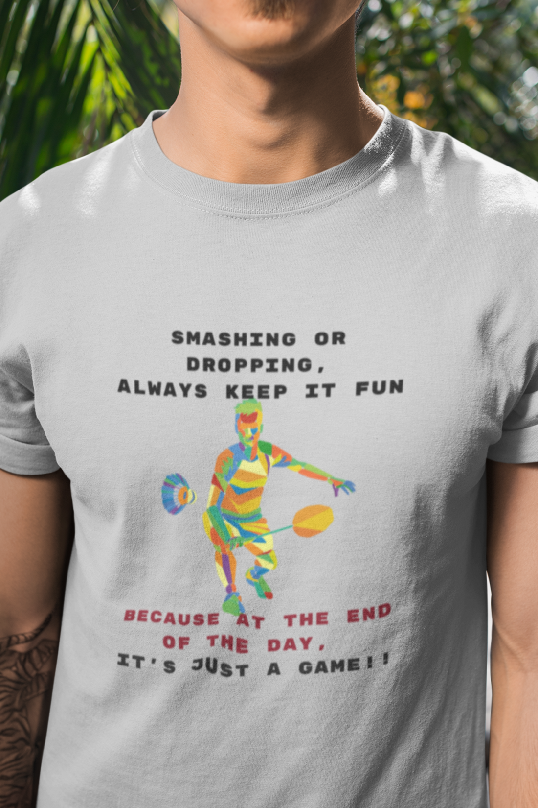 Round Neck Half  sleeves Tshirt with Badminton Keep it Fun Solstheimz